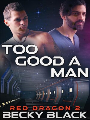 cover image of Too Good a Man